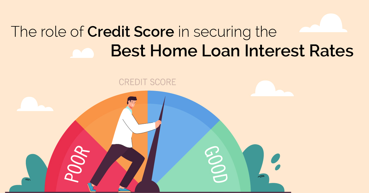 Role of Credit Score in Securing the Interest Rates